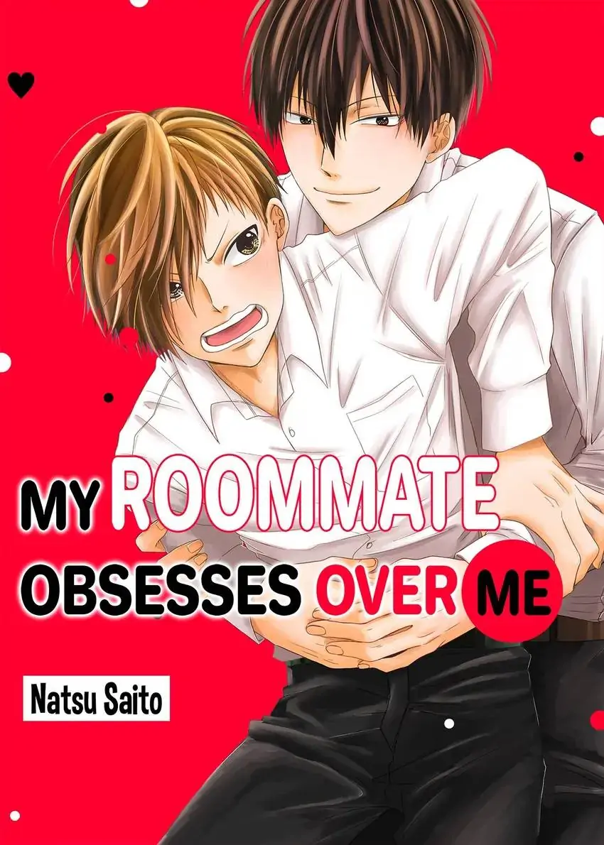 My Roommate Obsesses Over Me-Chapter 11